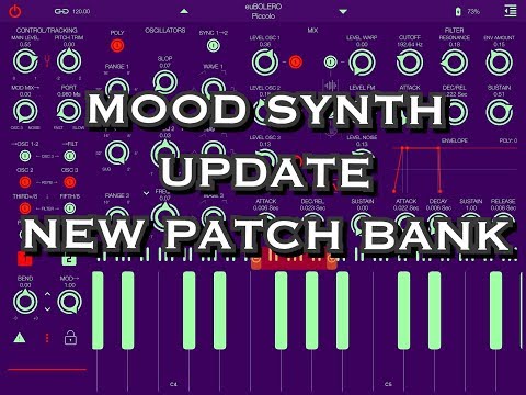 MOOD Synthesizer Update Featuring NEW Patch Bank - iPad Demo