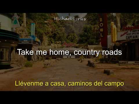 John Denver - Take Me Home Country Roads | Lyrics/Letra | Subtitulado al Español