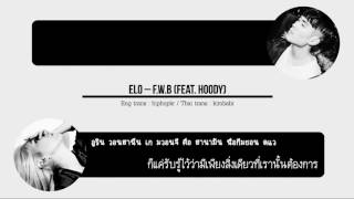 [THAISUB] ELO – F.W.B (FEAT. HOODY)