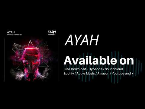 DUH PROJECT -  Ayah