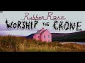 Rubber Rose Worship The Crone Music Video