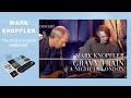Mark Knopfler - Gravy Train (A Night In London | Official Live Video)