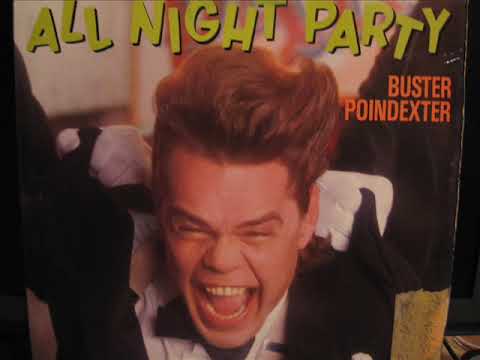 Buster Poindexter- All Night Party (VOCAL MIX & C&C BONUS DUB)