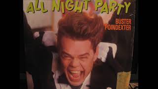 Buster Poindexter- All Night Party (VOCAL MIX & C&C BONUS DUB)