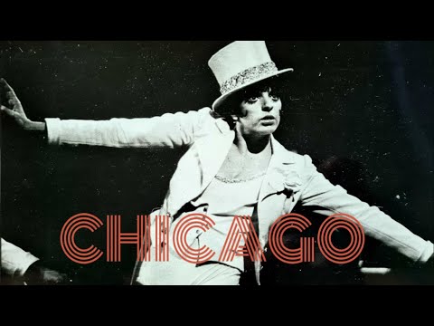 Chicago original Broadway production with Liza Minnelli