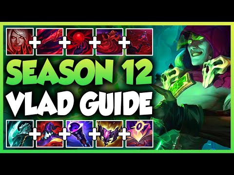 The ULTIMATE VLADIMIR GUIDE I End of Season 12 I BEST Build & Runes I How to CARRY AS VLADIMIR I LoL