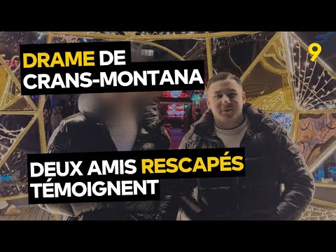 Crans-Montana: entre un hôpital berlinois et Sierre, deux amis rescapés témoignent