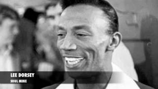 Lee Dorsey - Soul Mine