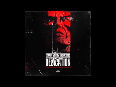 Kasparov & System Shock ft. Diesel - Dedication