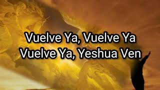 Vuelve Ya