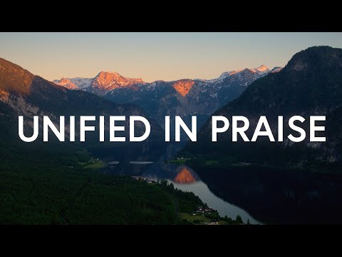 Equippers Worship - Unified In Praise (Lyrics)