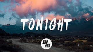 Kidswaste &amp; Manila Killa - Tonight (Lyrics / Lyric Video)