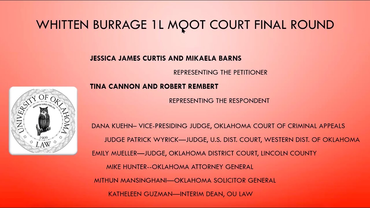1L Moot Court Competition - Final Round - OU College of Law