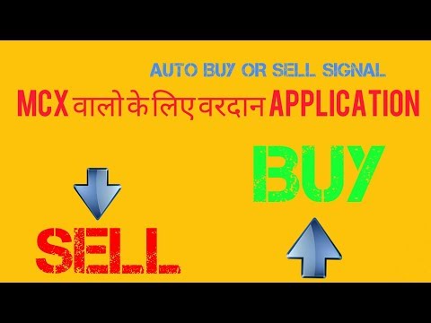 MCX Auto Buy Sell Signal Software with 99% Accuracies Its 100% Profitable for us