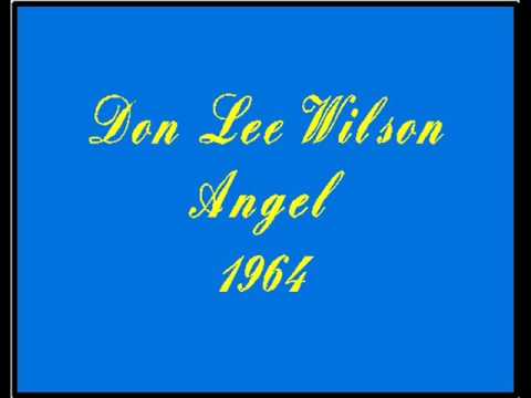 Don Lee Wilson * Angel