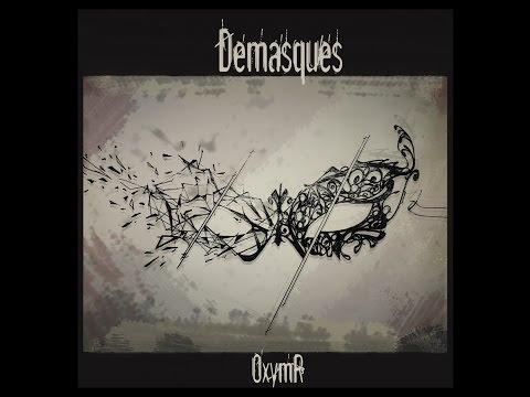 3. OxymR - Le soleil ne brille pas / Démasqués