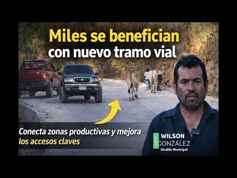 Miles se benefician con nuevo tramo vial en Los Achiotes, Santa María Ixhuatán 