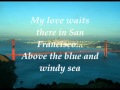 I Left My Heart (in San Francisco) W/Lyrics - Tony ...