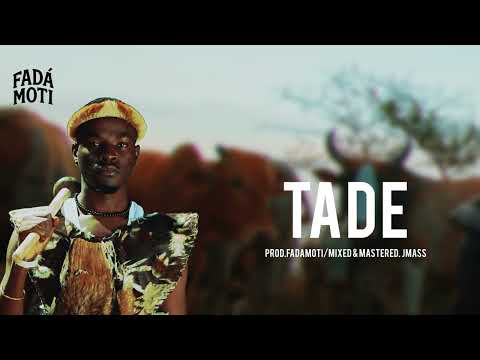 FADA MOTI Tade [NTATE. EP]