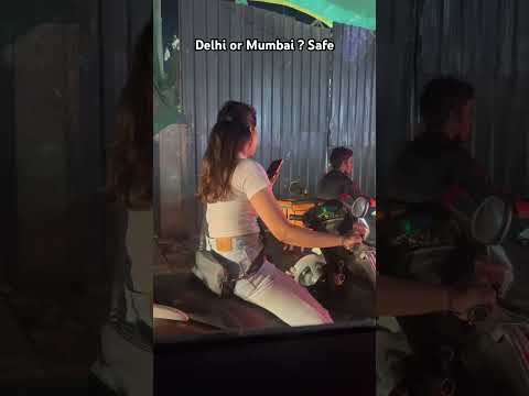Delhi or Mumbai Safe ? #youtubeshorts #shorts #safety #delhi #mumbai