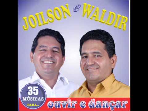 Depois Da Chuva - Joilson e Waldir