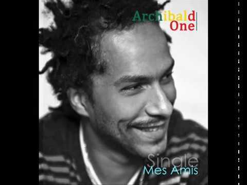 ARCHIBALD ONE --- MES AMIS REGGAE --- ARCHI BALD MUSIC
