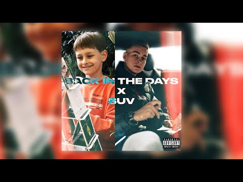 Francis Ray - Back in the Days x SUV (prod. by Contraband x RXNEY, Pluto x Nofuk)