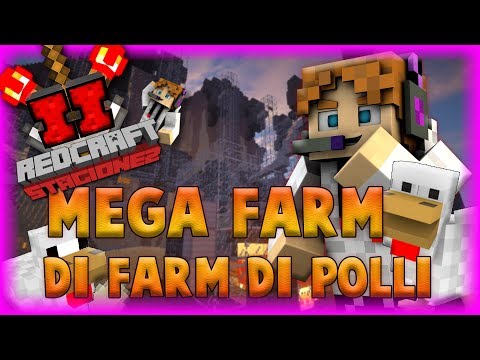 La MEGA FARM DI FARM DI POLLI! RedCraft S2 #17 w/ Suriv Frank
