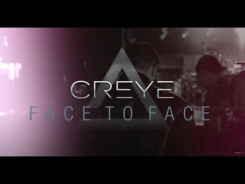 Creye - "Face To Face" (Lyric Video)
