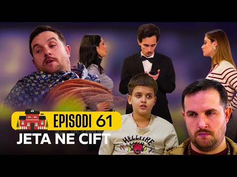 Jeta ne çift - Episodi 61 - Sezoni 2