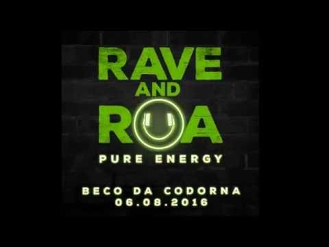 Rave and Rua 06/08/2016 - Descubra a Rua + Underground da City Gyn