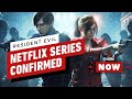 Resident Evil Netflix Show Announced - IGN Now