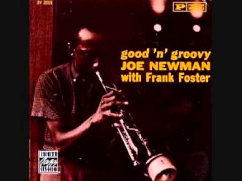 Joe Newman   Good N' Groovy   01  A M  Romp