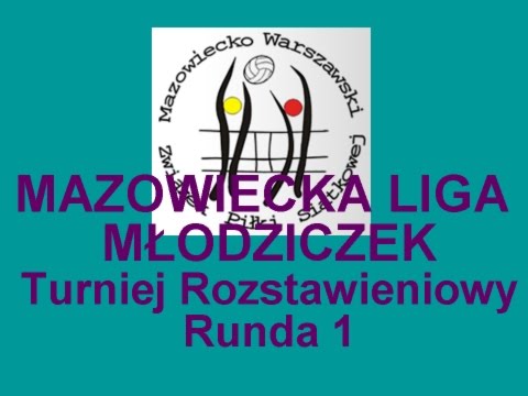 Mazowiecka Liga Młodziczek: Turniej Rozstawieniowy - Runda 1