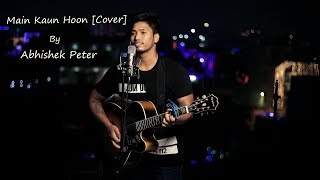 Main Kaun hoon - Secret Superstar | Abhishek peter ( cover ) | Aamir Khan | Amit Trivedi | Meghna