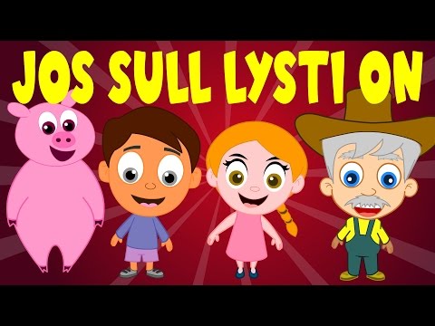 Lastenlauluja suomeksi | Jos sul lysti on + monta muuta lastenlaulua