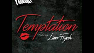 The Vitals 808- Temptation (feat Lion Fiyah)