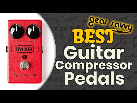 Best Guitar Compressor Pedals 🎸 (2021 Guide) | Gear Savvy