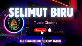 Download lagu DJ SELIMUT BIRU SLOW BAS mp3 Download lagu DJ SELIMUT BIRU SLOW BAS mp3