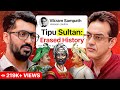 Historian Vikram Sampath On Tipu Sultan Hindu Genocides And Karnataka Politics Dostcast