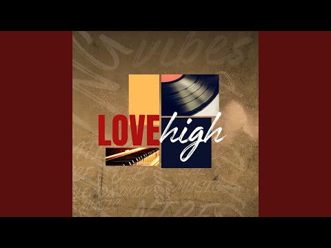 Love High