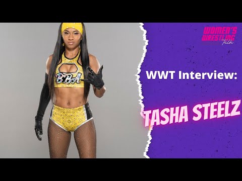 Impact Knockout  Tasha Steelz Talks About  Signing with Impact Wrestling | Women's Wrestling Talk