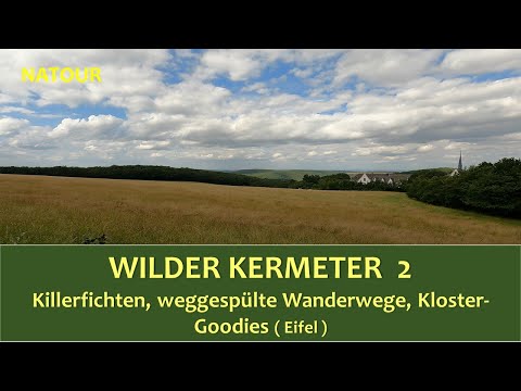 Killerfichten, Klostergoodies und weggerissene Wanderwege