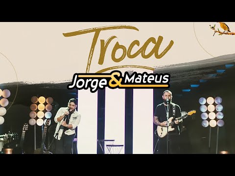 Jorge & Mateus - Troca (Clipe Oficial) [Álbum Tudo Em Paz] / Músicas Mais Amadas / As Mais Tocadas