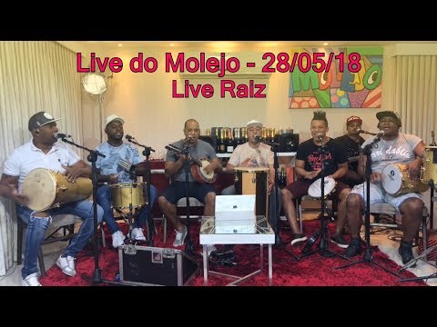Live do Molejo - Live Raiz - 28/05/18