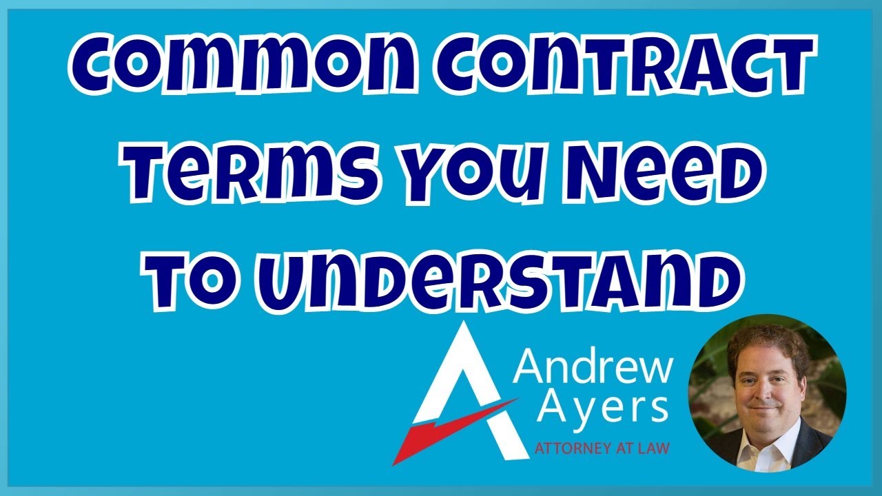 Common Contract Terms You Need to Understand