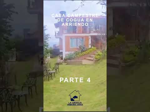 Casa Campestre de Cogua en Arriendo $ 3,200,000  🏡