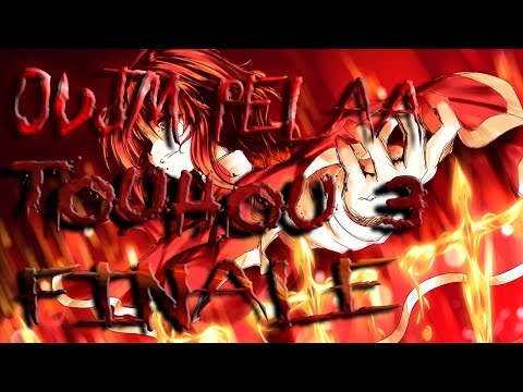 Touhou Marathon Phantasmagoria Of Dim.Dream (Finale) Ep.110 Brace Yourselves NYT PAUKKUU