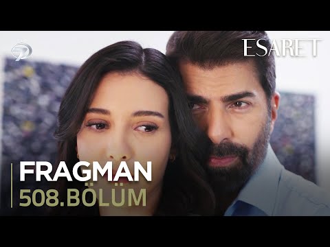 Esaret Dizisi 508. Bölüm Fragmanı: Neler Olacak? (6 Mayıs)