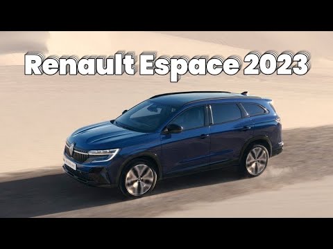 New Renault Espace 2023 review - English review of renault espace 2023